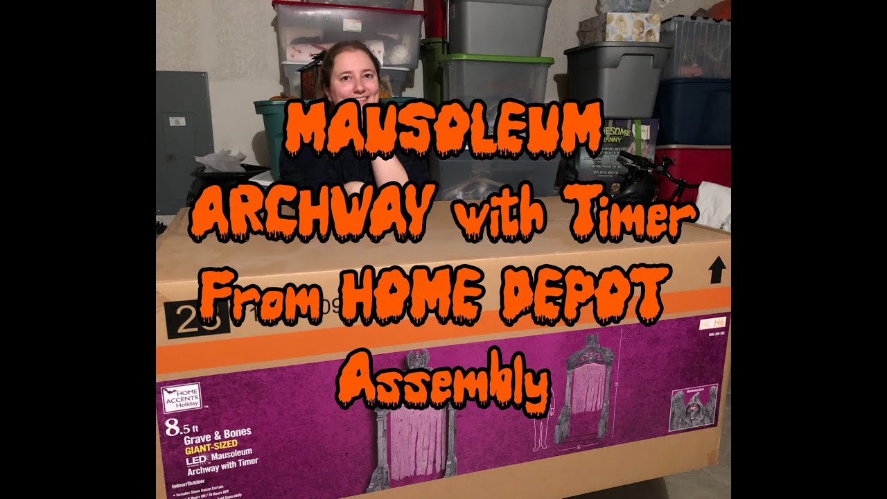 ASSEMBLY MAUSOLEUM ARCHWAY WITH TIMER HOME DEPOT 2020 YouTube
