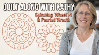 Spinning Wheel & Pearled Wreath Quilt Along – Free Motion Ruler Work Tutorial