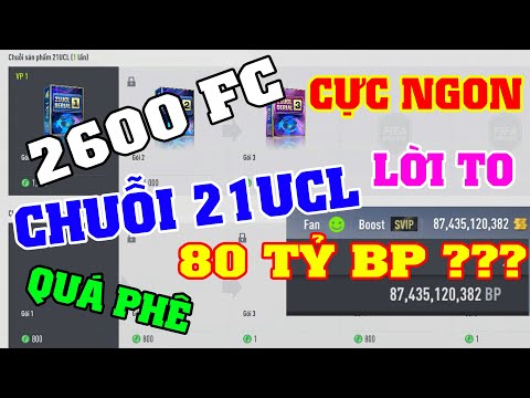 FO4 | REVIEW GÓI CHUỖI SẢN PHẨM 21UCL CỰC NGON | FIFA ONLINE 4