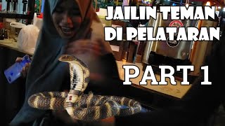 Prank Ular Sama Teman Di Pelataran Part.1
