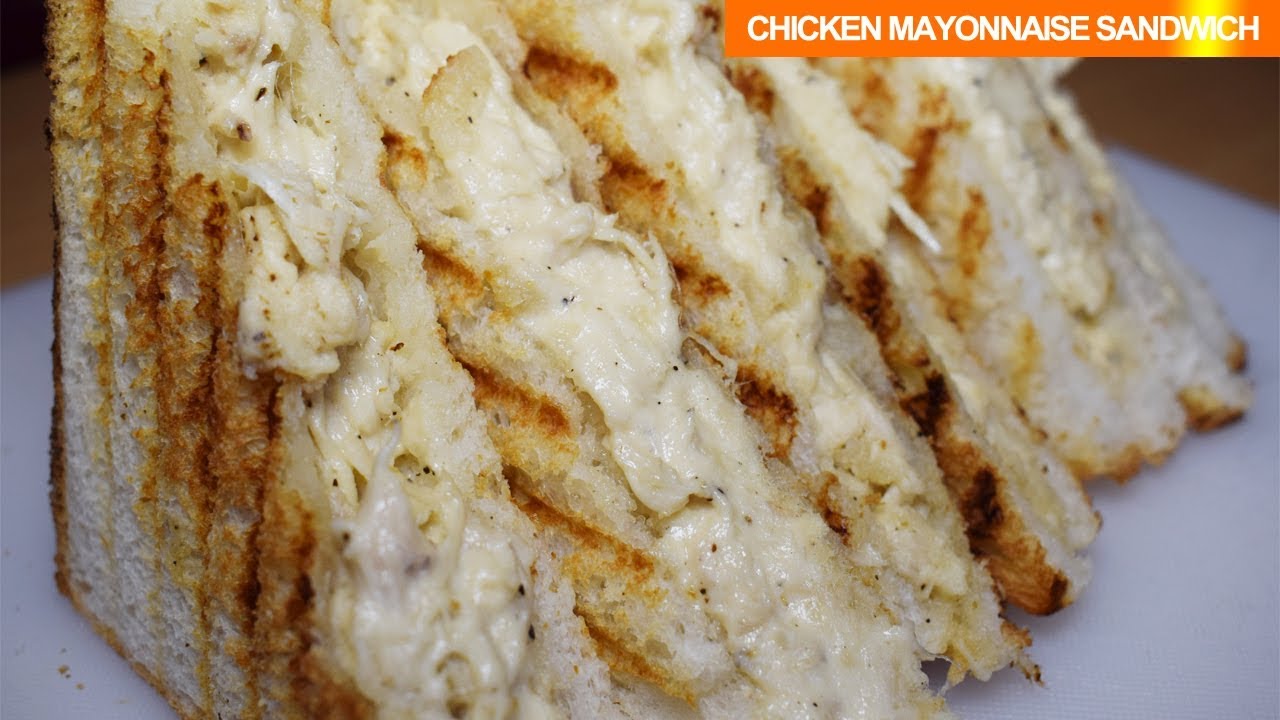 Chicken Sandwichचिकन मेयोनीज सैंडविचChicken Mayonnaise Sandwich