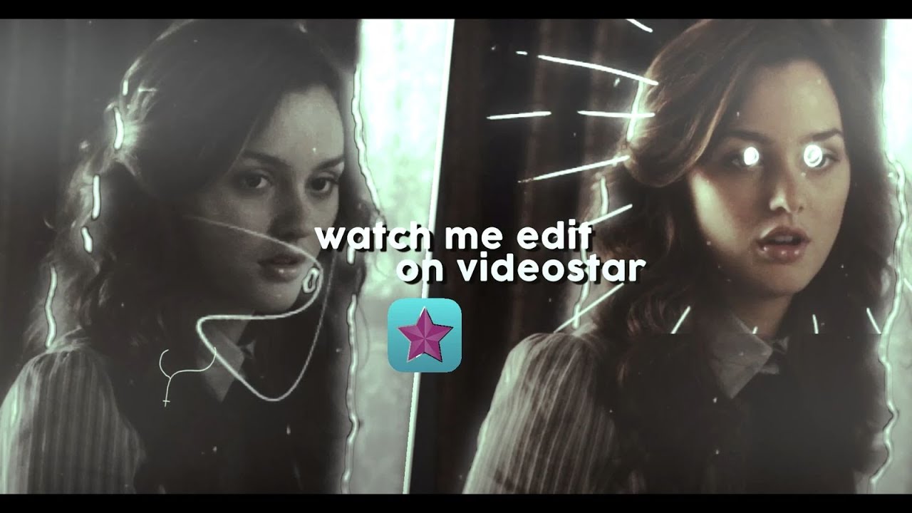 watch me edit | videostar
