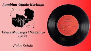 Violet Kafula - Telesa Mubanga / Maganizo - Zambian Single (Bemba / Njanja, 1980?)