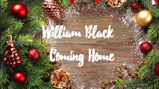 William Black Coming Home