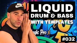 How to Make Liquid Drum and Bass | Logic Pro X Template & Live Electronic Music Tutorial #032 How to Make Liquid Drum and Bass | Logic Pro X Template & Live Electronic Music Tutorial #032