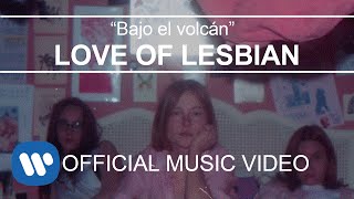 Video voorbeeld van "Love of Lesbian - Bajo el Volcán (Videoclip Oficial)"