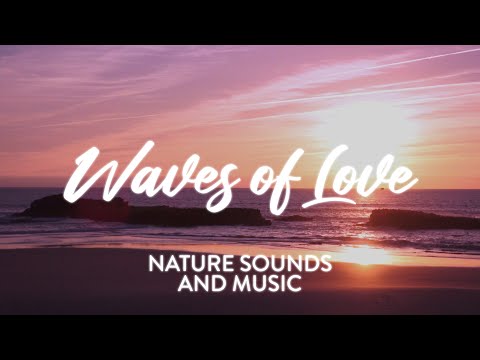 Cover Waves of Love (432 Hz) | Nature Sounds and Music, Session 1 | Soothing Piano and Sea Waves Relax