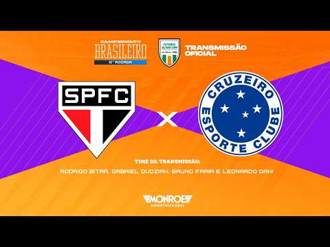 SÃO PAULO X CRUZEIRO - AO VIVO - BRASILEIRÃO - Narração: Rodrigo Bitar - Futebol Globo CBN