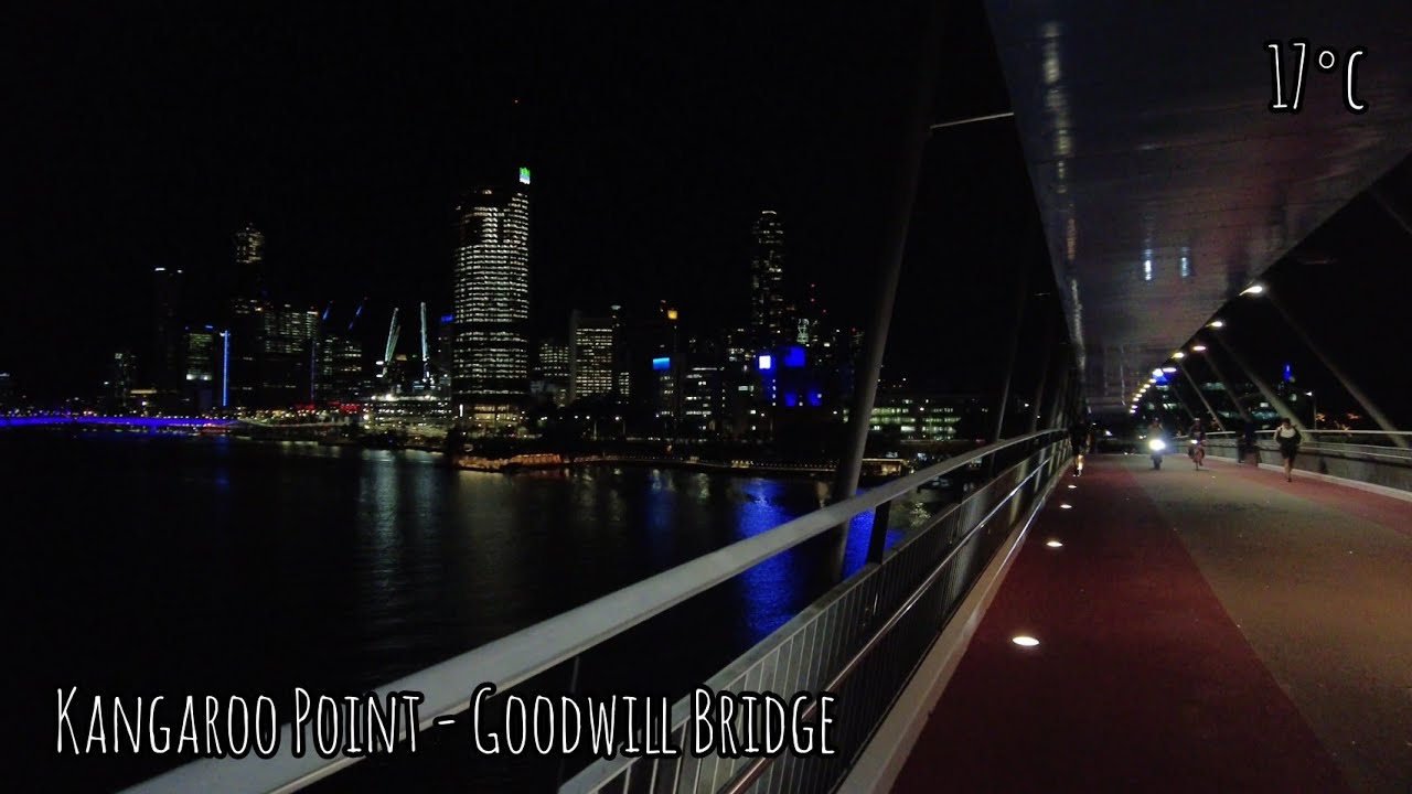 Kangaroo Point - Goodwill Bridge 4K 60FPS