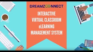 DreamzConnect - The Best Interactive Virtual Classroom & Learning Management System