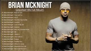 Brian McKnight Greatest Hits Full album 2023 - Brian Mcknight Best Songs Collection