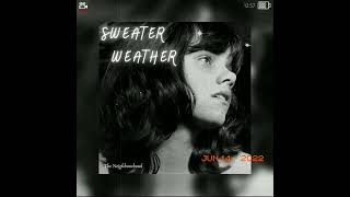 The Neighbourhood - Sweater weather [GC Vol.1]