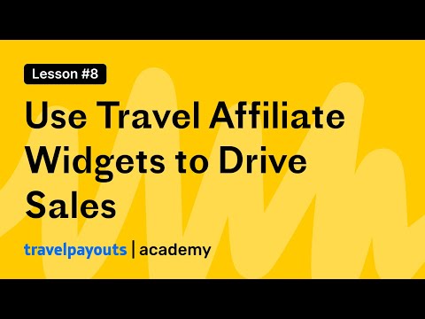 Use Travel Affiliate Widgets to Drive Sales