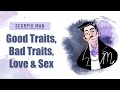 Scorpio Man: Good Traits, Bad Traits and Love