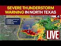 🔴LIVE: Severe weather in North Texas