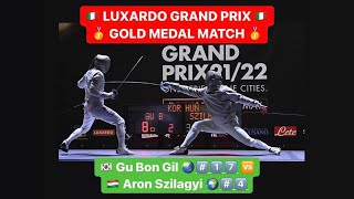 Luxardo Grand Prix 2022 SMS - GOLD - Gu KOR v Szilagyi HUN