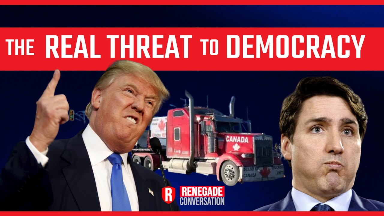 The Real Threat to Democracy - Donald Trump or Justin Trudeau - YouTube