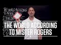 PNTV: The World According to Mister Rogers by Fred Rogers (#425)