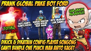 PRANK GLOBAL TAMPILAN BOT DIHINA ORANG SONGONG GANTI BUNDLE ONE PUNCH MAN TERBARU MEREKA AWTO KAGET