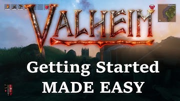 VALHEIM - From Spawn to base - How to get started!