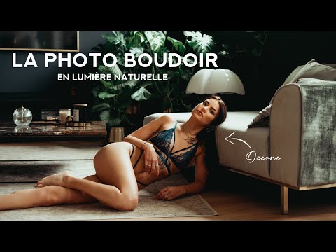 La photo BOUDOIR en lumière naturelle.