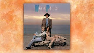 Wilson Phillips [1990 Album]