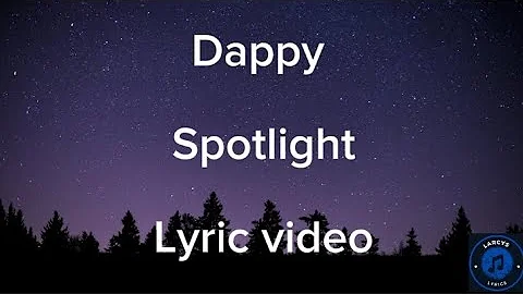 Dappy - Spotlight lyric video