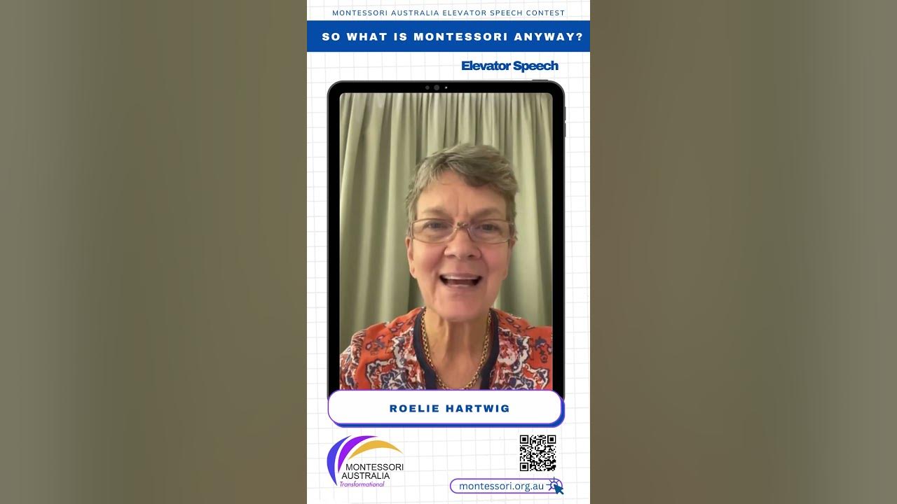 Elevator Speech by Roelie Hartwig | Montessori Australia - YouTube
