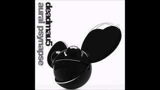 deadmau5 - Aural Psynapse (Extended Edit) [Unofficial Edit]