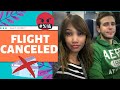 What to do when your flight is CANCELED? FLYING FROM Philippines