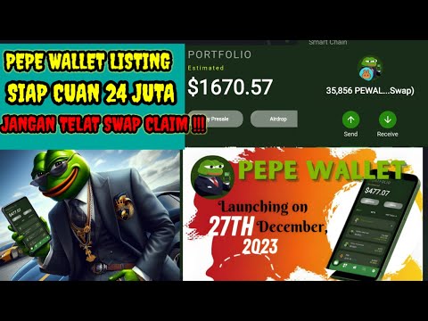 Siap JP Lagi 24 Juta Pepe Wallet Listing Awas Jangan Telat Claim Tutorial Pepe Wallet Terbaru...