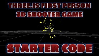Threejs First Person 3D Shooter Game Starter Code