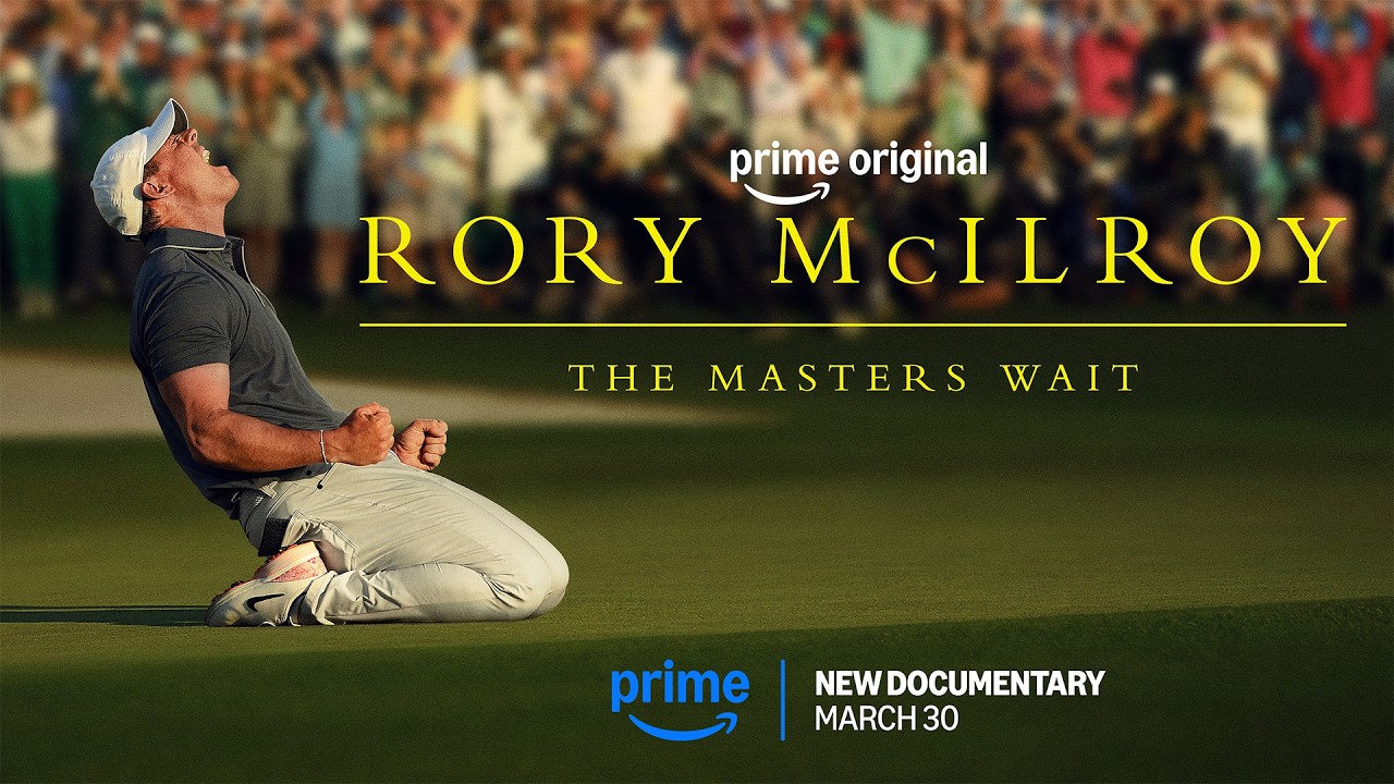 Rory McIlroy: The Masters Wait