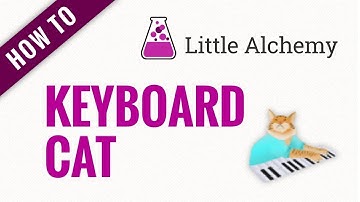How to make KEYBOARD CAT in Little Alchemy - Hidden Gem!