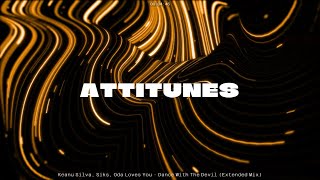 Keanu Silva, Siks, Oda Loves You - Dance With The Devil (Extended Mix)