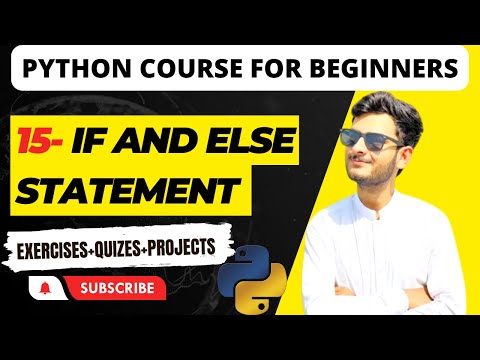 15.Understanding Python's if and else Statements for Beginners