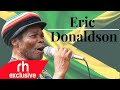 ERIC DONALDSON REGGAE 2020 DJ DEXTER - BEST OF ERIC DONALDSON REGGAE 2020 MIX / RH EXCLUSIVE