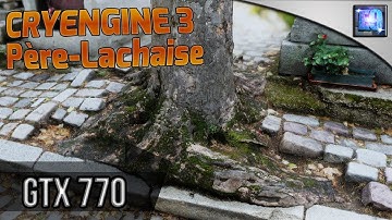 CRYENGINE 3 Photorealistic Demo | Photogrammetry: Père-Lachaise Tree | GTX 770
