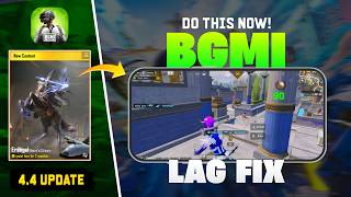 BGMI Lag Fix After 4.4 Update 🔥 100% Working &amp; Tested | Do This NOW!