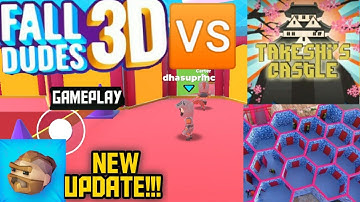 fall dudes 3D vs  takeshi