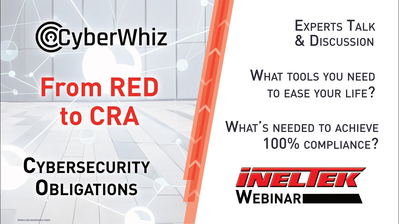 From RED to CRA - The New Cybersecurity Obligations for Manufacturers
