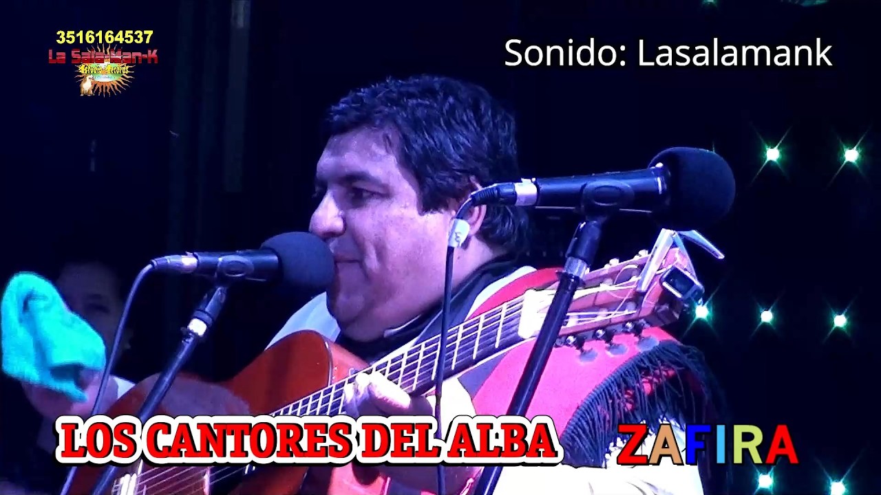 LOS CANTORES DEL ALBA - ZAFIRA (Sonido Lasalamank)