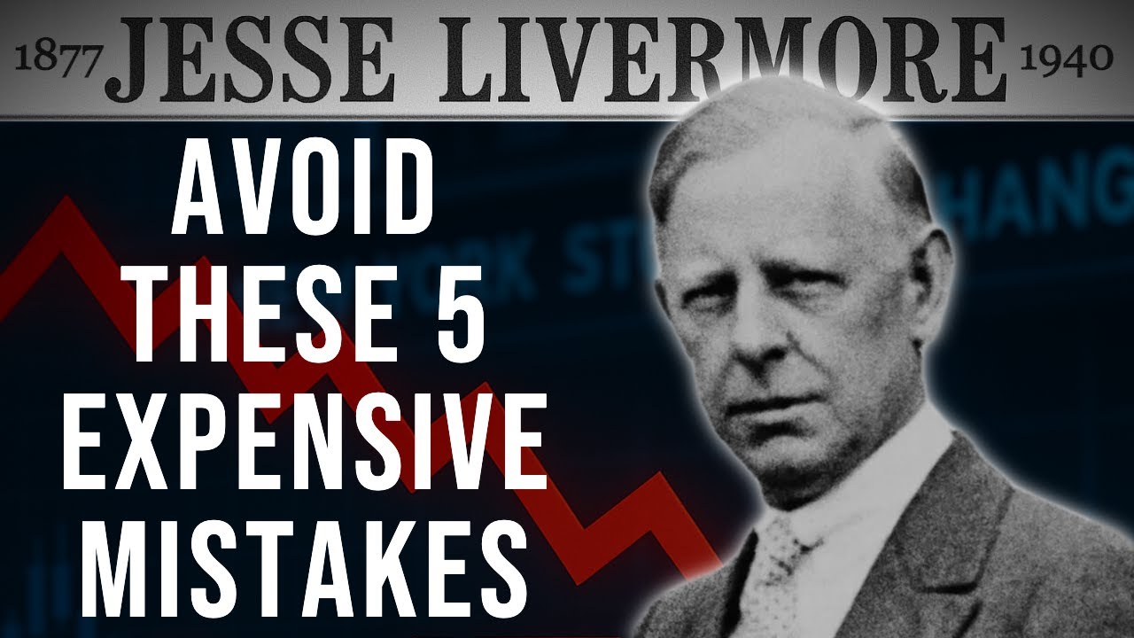 ❌ The 5 Most Expensive Mistakes in Trading | And How Jesse Livermore Learned to Avoid Them