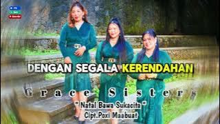 NATAL BAWA SUKACITA - Grace Sister ( Official Music Video )