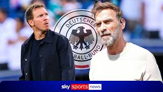 Julian Nagelsmann resigns from Germany with Jurgen Klopp 'ready' to take over