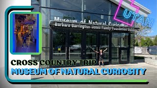 Museum of Natural Curiosity ~ Thanksgiving Point Lehi Utah Cross Country Trip
