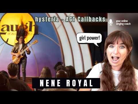 Nene Royal | Hysteria - AGT Callbacks | Vocal Coach Reaction & Analysis