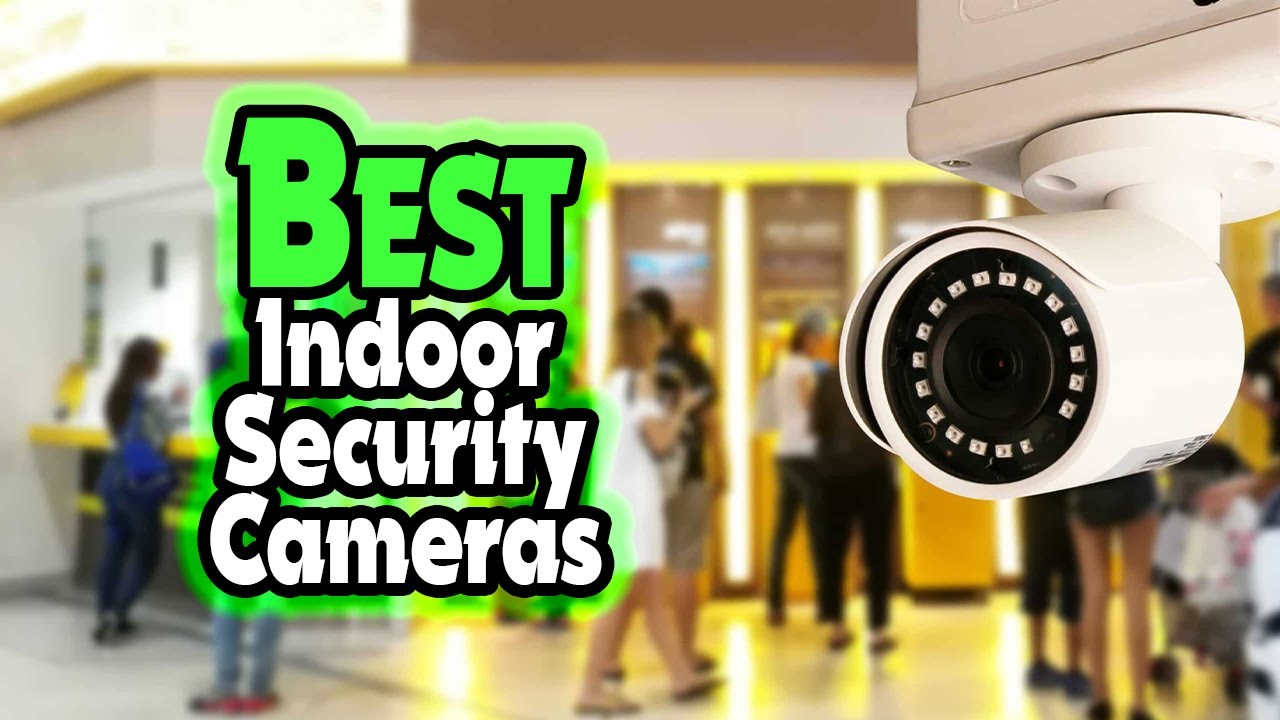 ✅ Top 5: Best Indoor Security Cameras In 2024 [ Security Cameras Amazon ]