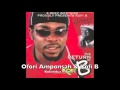 Ofori Amponsah & Kofi B - Koforidua Flowers