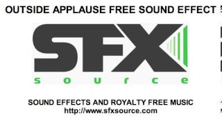 OUTSIDE APPLAUSE FREE SOUND EFFECT FROM SFXSOURCE.COM @SFXsource
